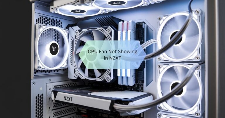 CPU Fan Not Showing in NZXT