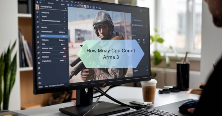 How Mnay Cpu Count Arma 3